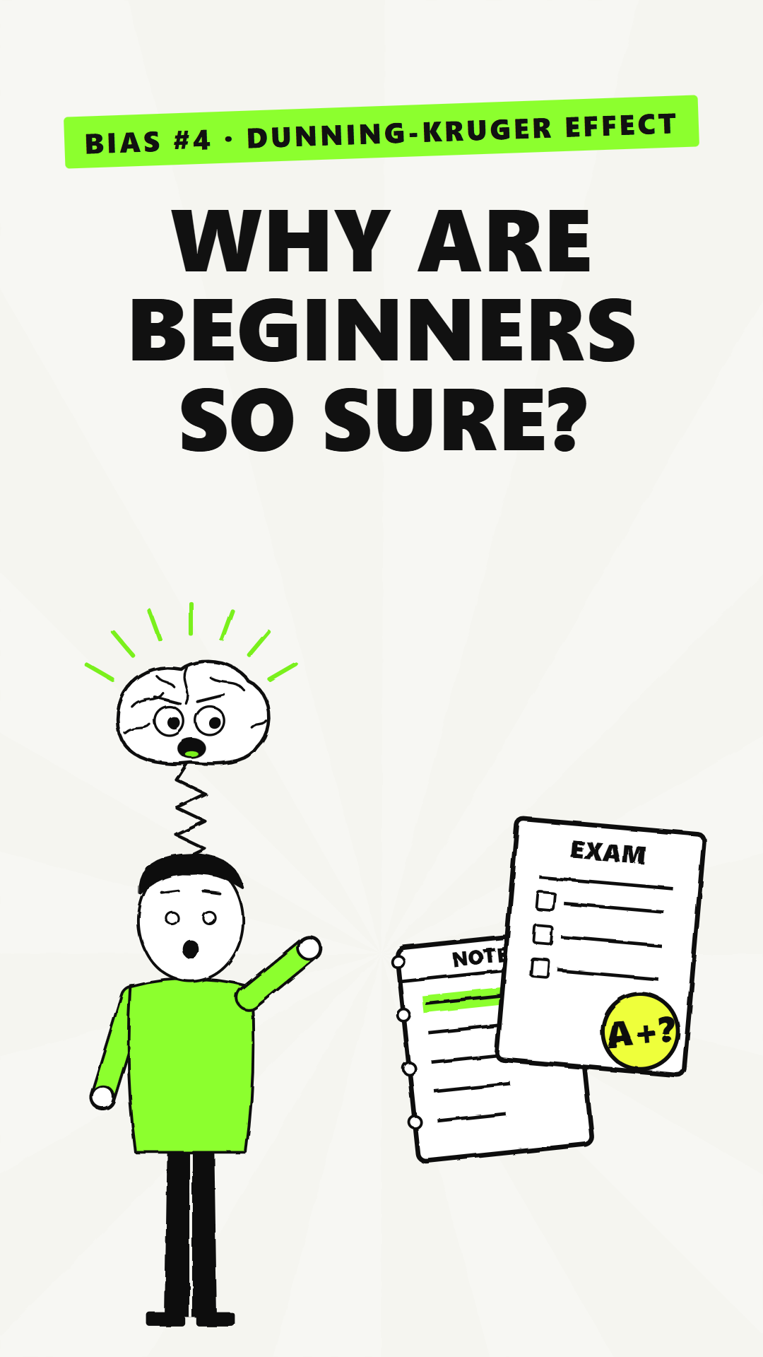Bias #4: Dunning-Kruger effect cover, Why are beginners so sure?